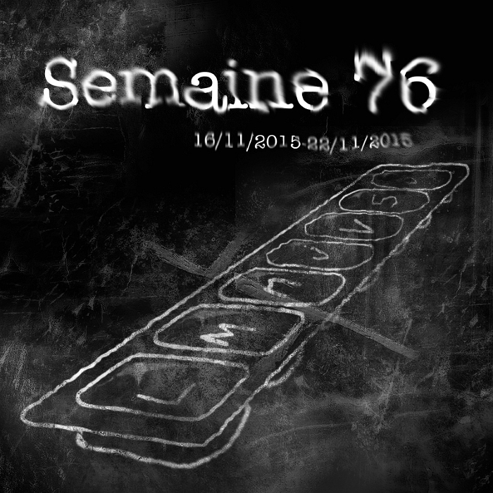 Semaine 76